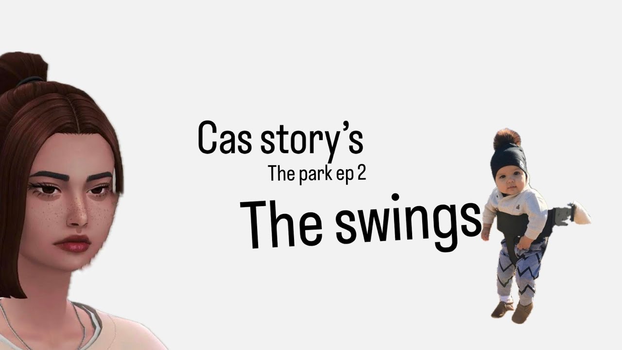 the park EP 2//CAS stories