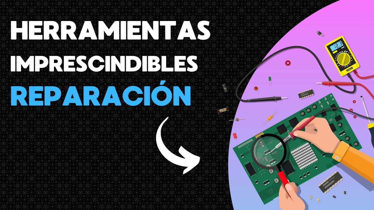 Necesitas estas HERRAMIENTAS para reparar tus dispositivos en CASA 🔧 - Sergio Encinas