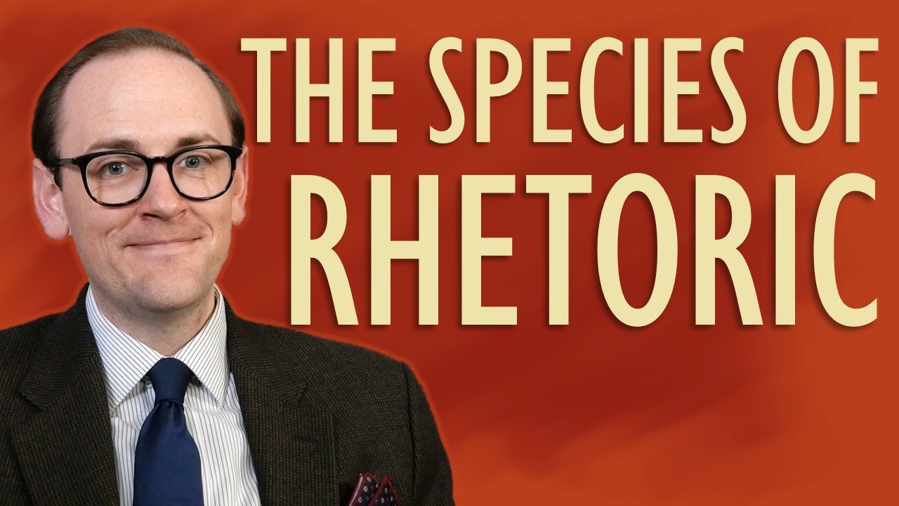The Species of Rhetoric | Aristotle's Rhetoric pt. 3