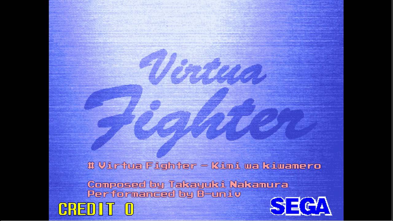 ♪ B-univ - Virtua Fighter : Kimi wa kiwamero