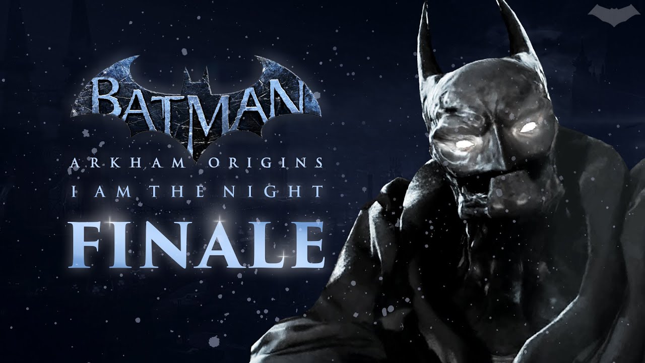 Batman: Arkham Origins – I Am the Night – Finale (10th Anniversary)