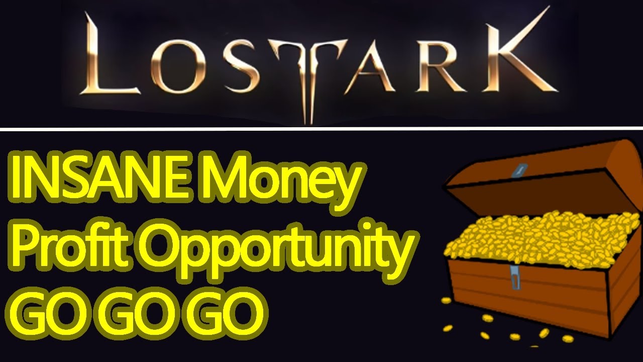Make INSANE PROFIT off the pay to win players in Lost Ark, GO GO GO