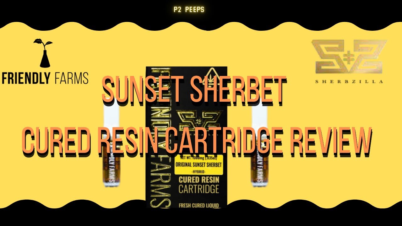MY FAVORITE STRAIN BUT IS THE CART GOOD TOO? Friendly Farms x Sherbzilla Sunset Sherbet Review