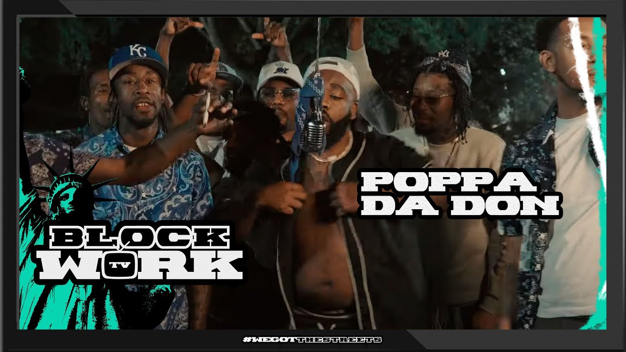 Poppa Da Don - Hell No Bitch (Blockworktv Performance)