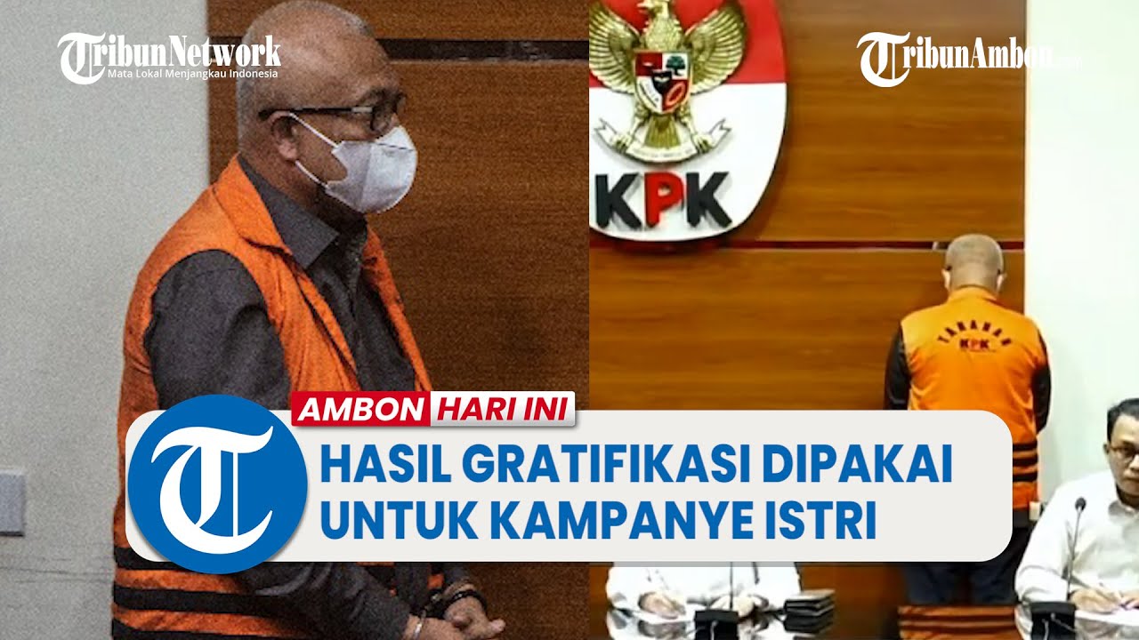 Hasil Gratifikasi Tagop Soulisa Diduga Terpakai Untuk Kampanye Safitri Malik