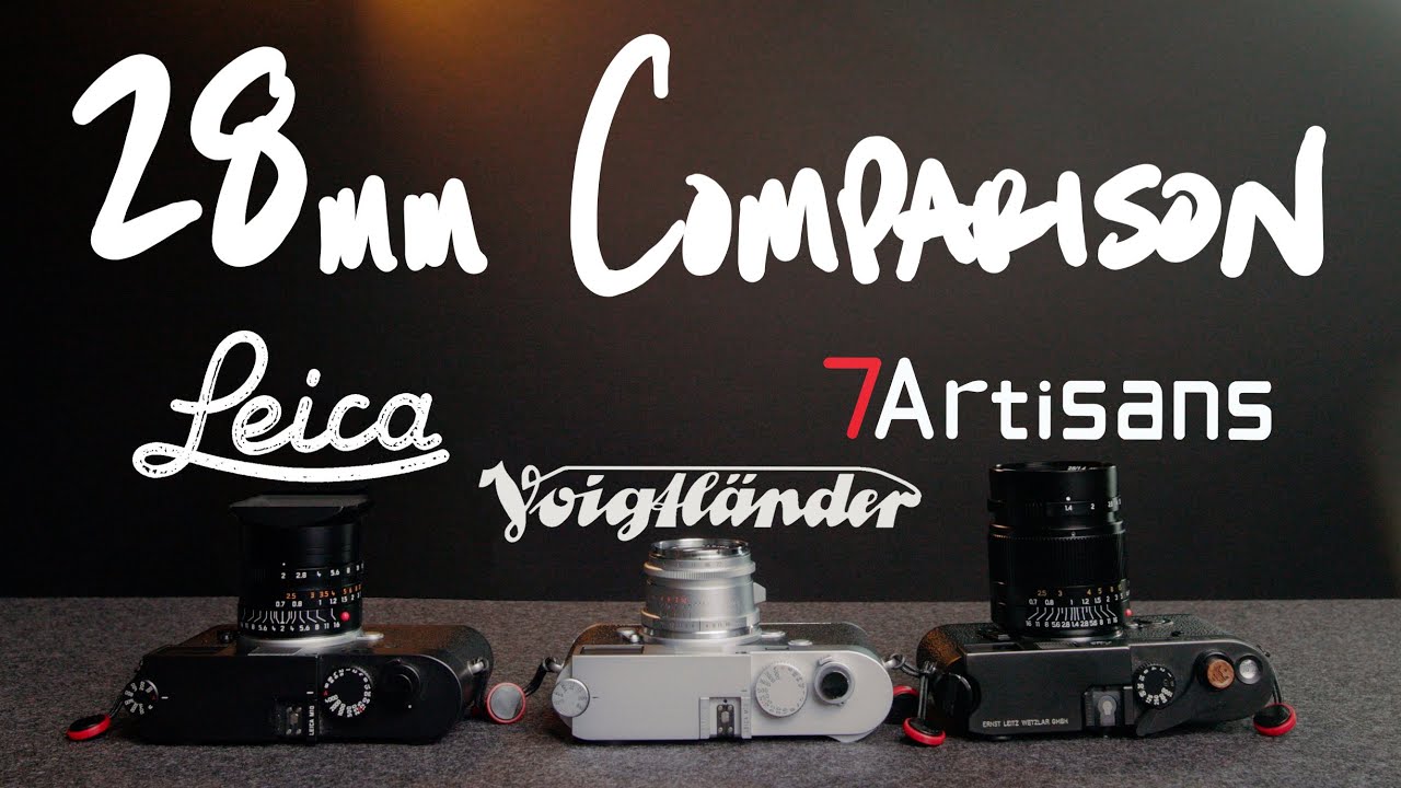 28mm Lenses + Leica M10 | Leica Summicron vs Voigtlander Ultron II vs 7Artisans