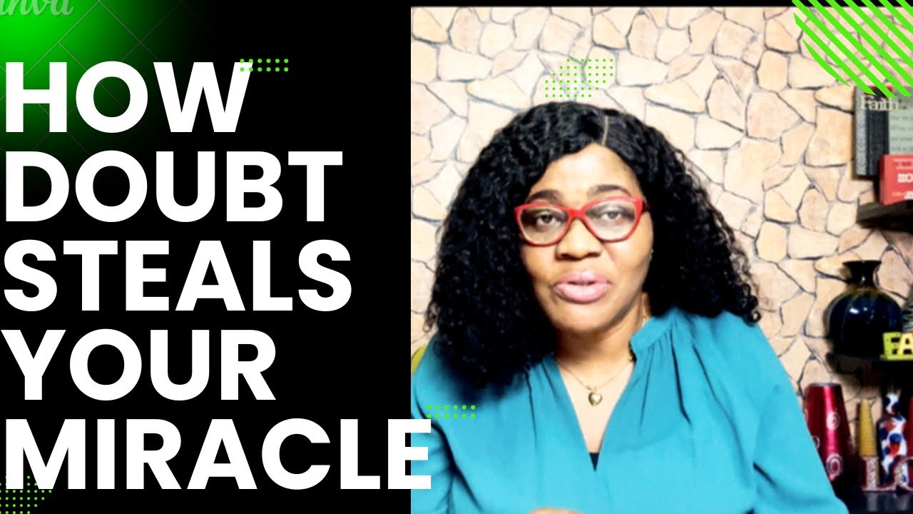 How Doubt Affects Your Faith | Grace Obomanu | Living The Victorious Life. Part 28. 