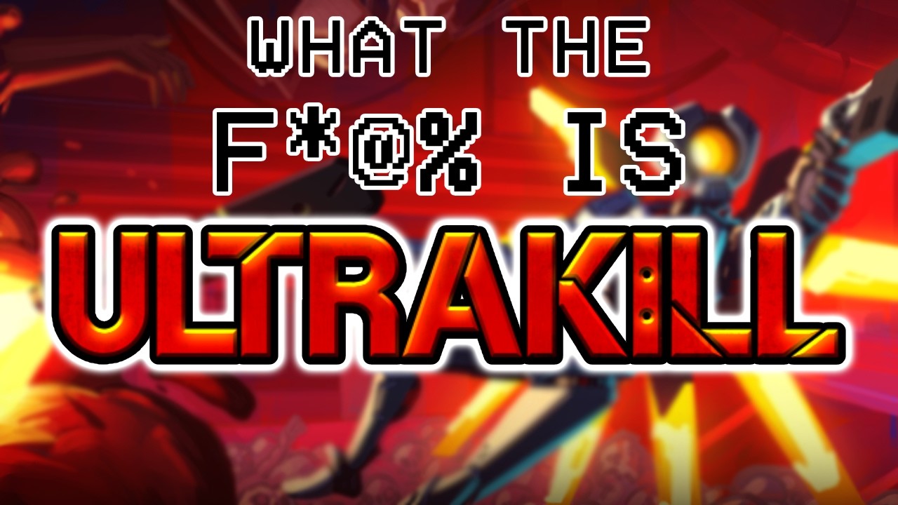 Average First Time Ultrakill Experience