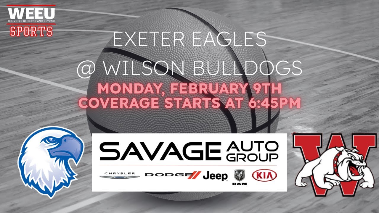 WEEU Sports Presents: Exeter vs. Wilson - BCIAA Quarterfinals