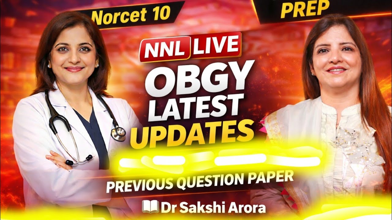 Norcet 10 PYQ Discussion 🔥 | OBG Rapid Revision | Last Day Prep | NNL LIVE