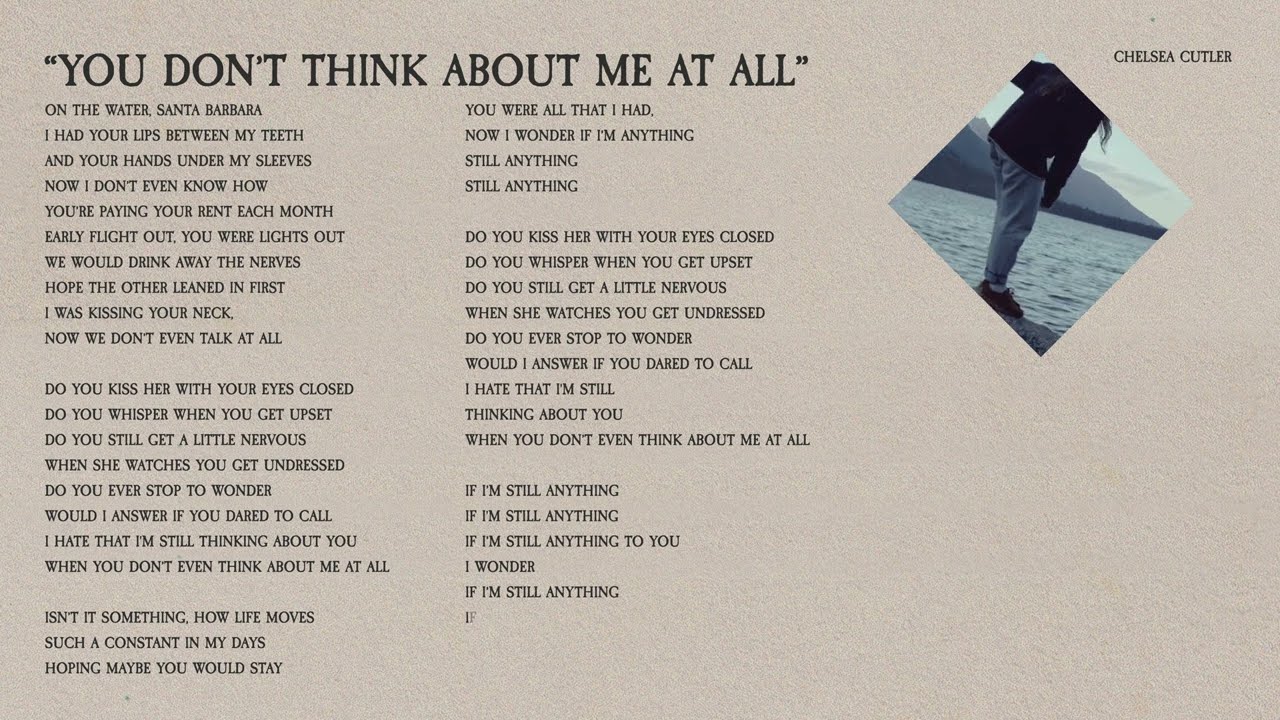 Chelsea Cutler - You Don't Think About Me At All (Lyric Video)