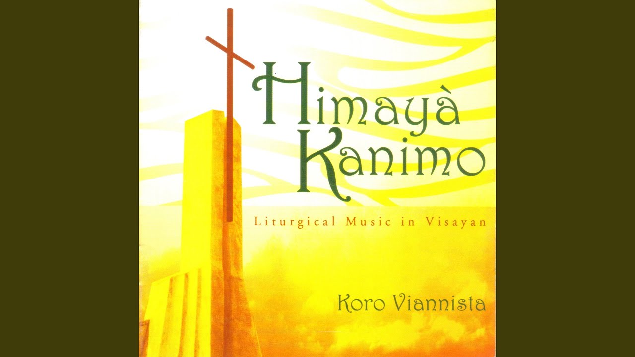 Himaya Kanimo, Cristo Jesus