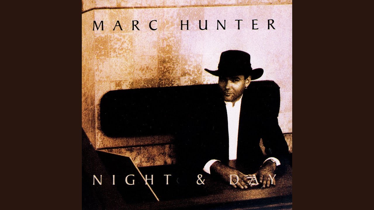 Marc Hunter - Night And Day