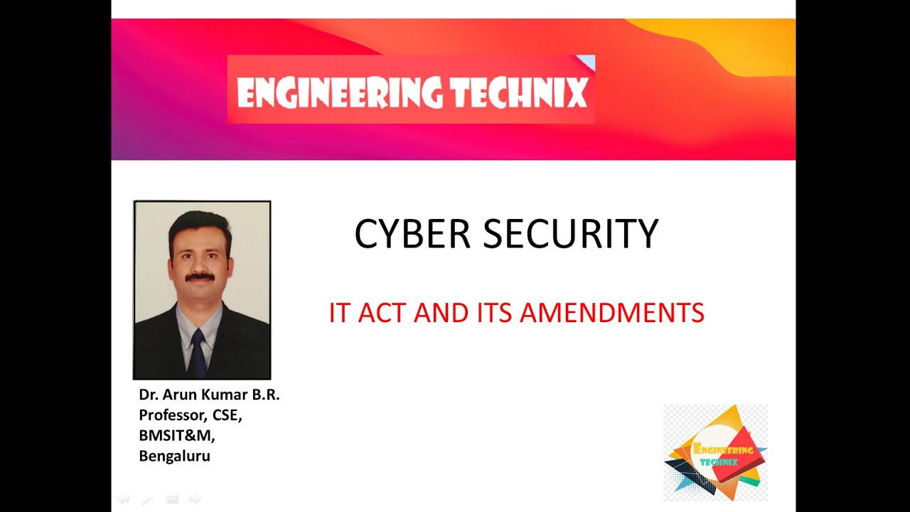 IT ACT and its Amendments