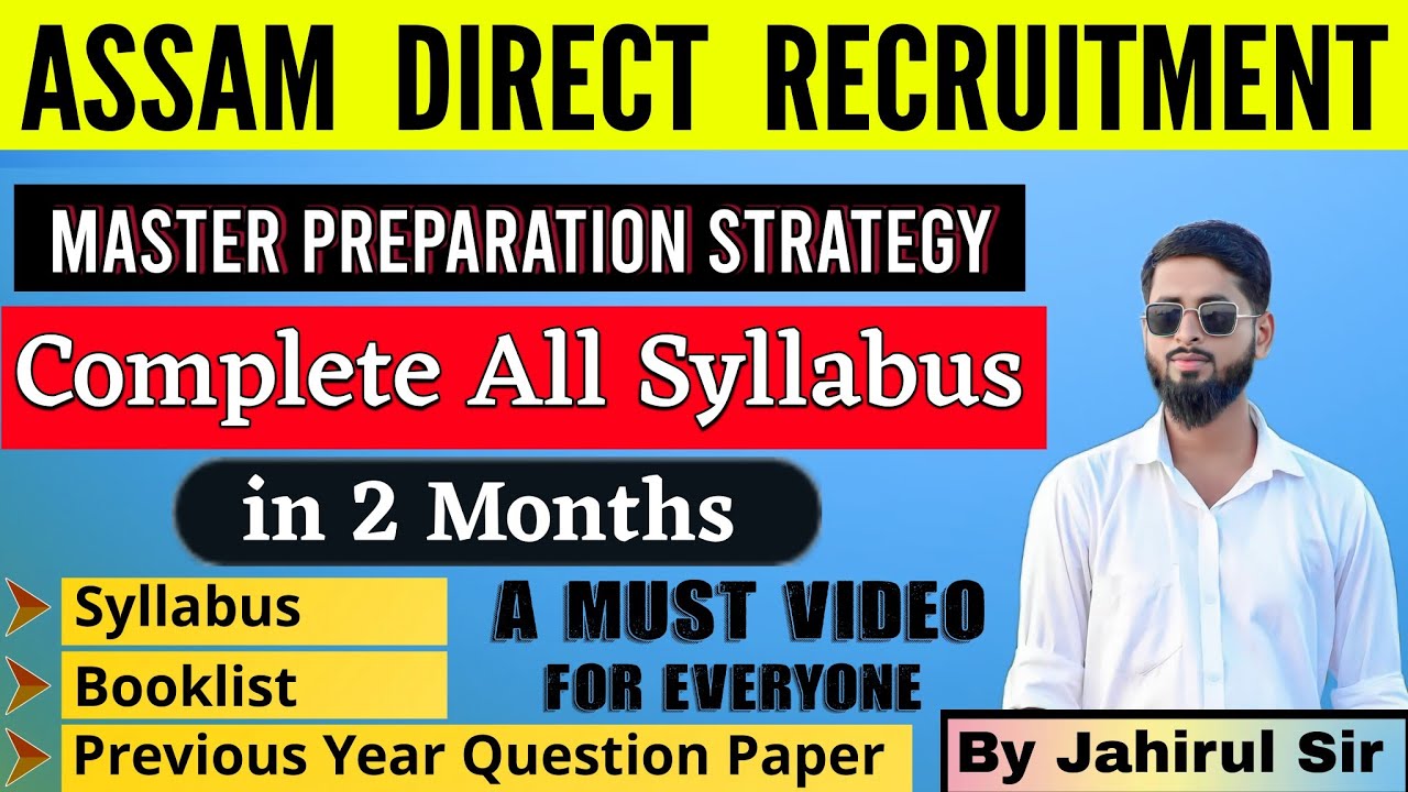 Assam Direct Recruitment|| Crash Course|| Preparation Strategy|| Book List|| Syllabus|| Exam Pattern