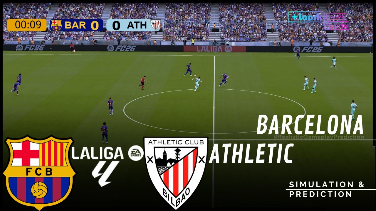 BARCELONA vs. ATHLETIC CLUB LALIGA 2025-26 Full Match Simulation/Prediction