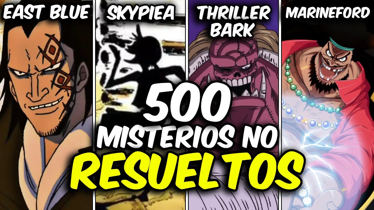 500 MISTERIOS NO RESUELTOS de ONE PIECE (Pre Timeskip)