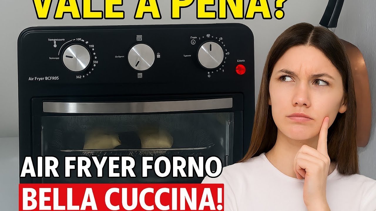 Fritadeira Elétrica Air Fryer Forno Bella Cuccina VALE A PENA?