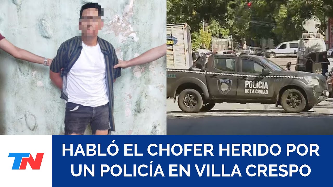 Habló el chofer que fue baleado por un policía en Villa Crespo: “Salió de la nada y disparó”