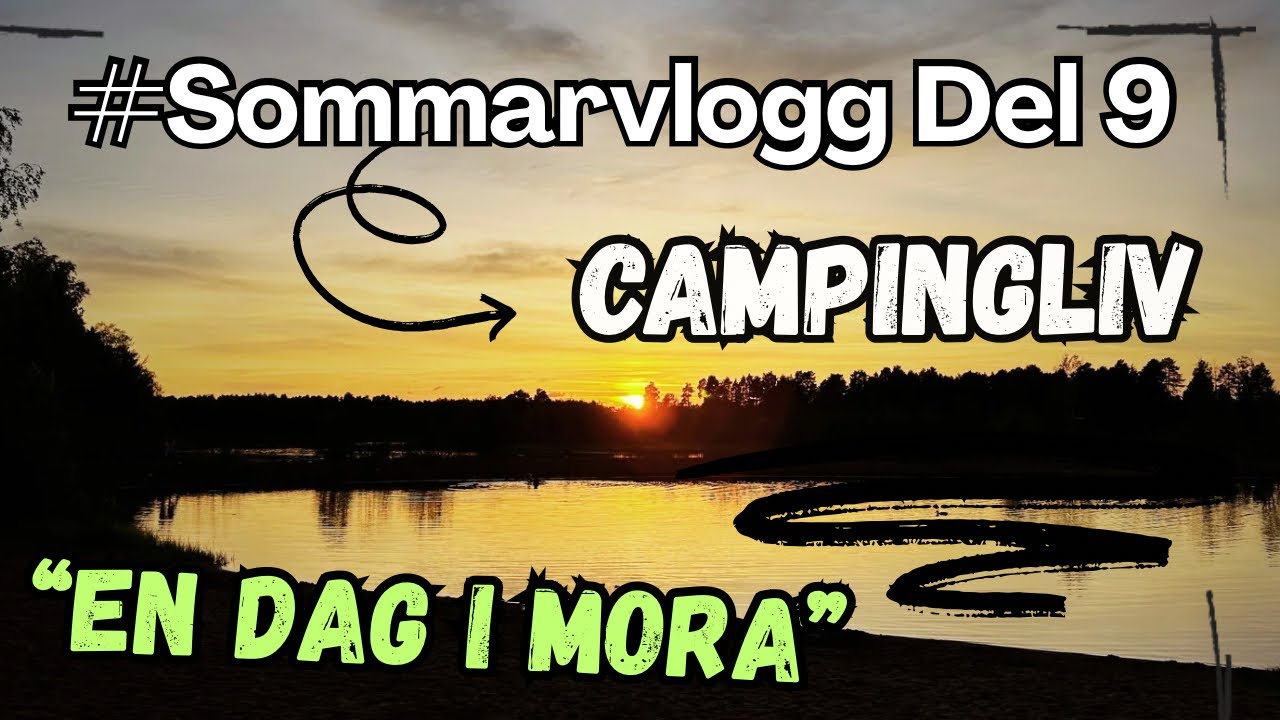 Sommarvlogg Del 9. En dag i Mora