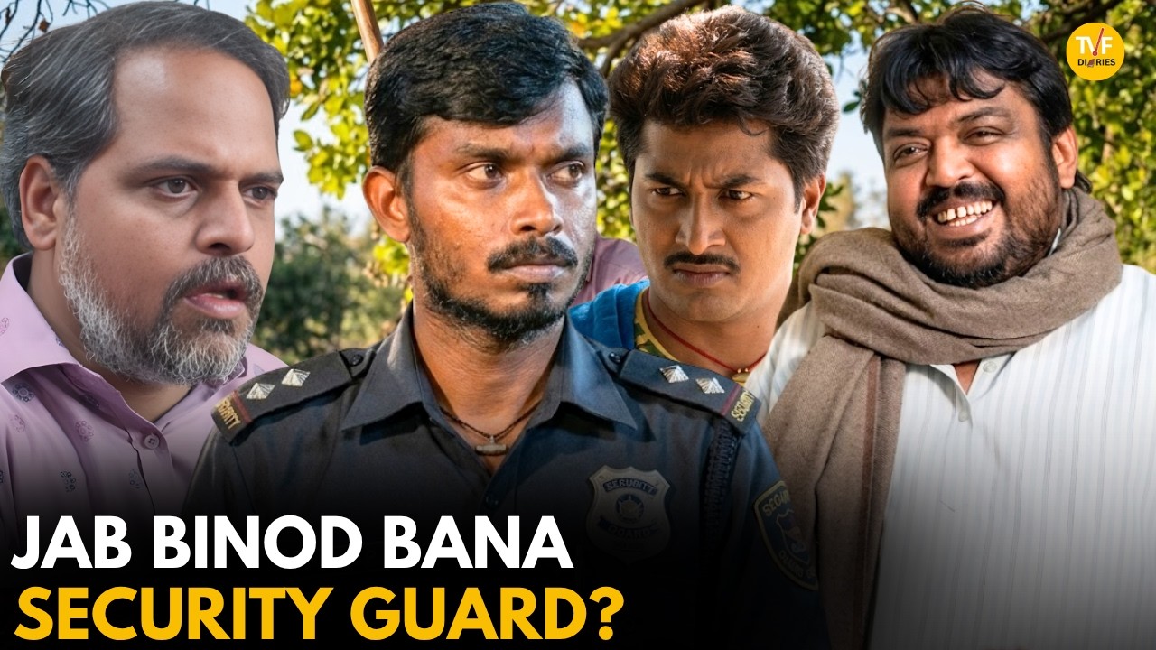 Jab Binod Bana Security Guard || Panchayat || TVF Diaries