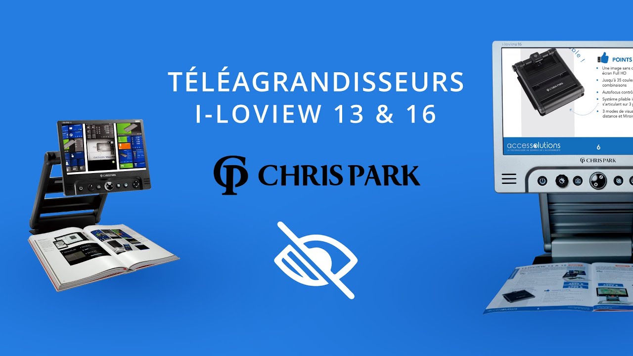Téléagrandisseurs transportables • I-loview 13 & 16 • Chris Park • pour personnes malvoyantes