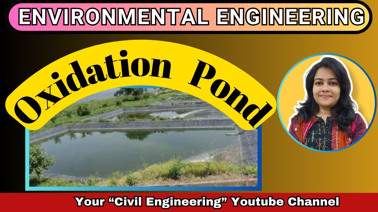 Oxidation Pond I Oxidation Pond in Hindi I Waste Water Treatment I Biological Treatment I