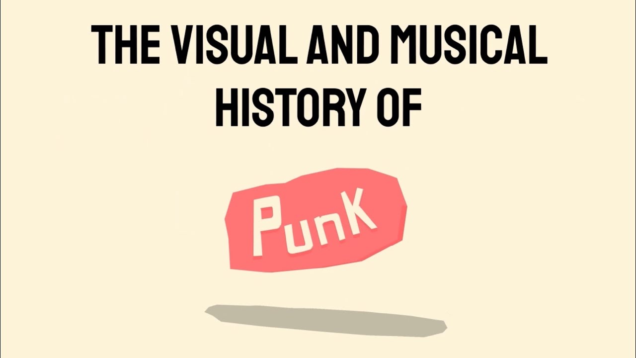 The Visual And Musical History Of Punk