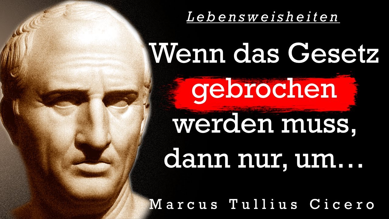 Marcus Tullius Cicero. Die besten Zitate, Sinn Sprüche, Lebensweisheiten und Aphorismen.