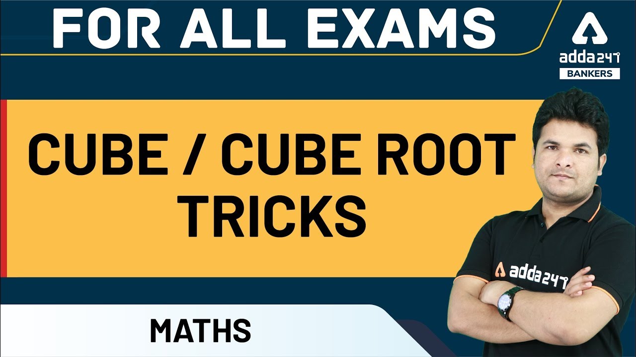 Cube Tricks | Cube Root Trick | Math Tricks for Fast Calculation - Adda247
