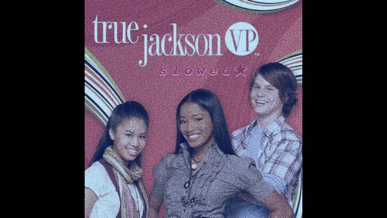 true jackson vp - full theme tune (slowed)