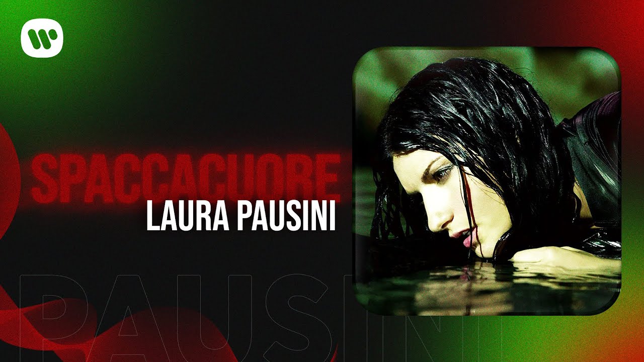 Laura Pausini - Spaccacuore (Official Music Video)