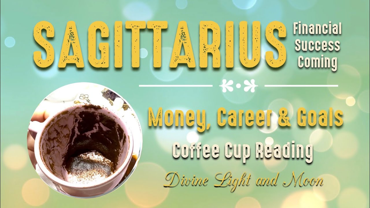 Sagittarius Money, Career & Goals! Turkish Coffee Cup Reading | NEXT 4 WEEKS