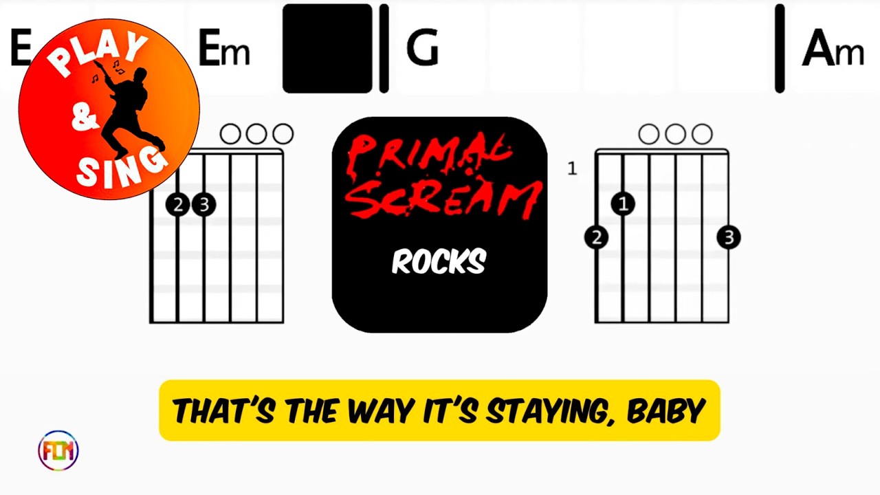 Primal Scream - Rocks | Scrolling Guitar Chords & Lyrics