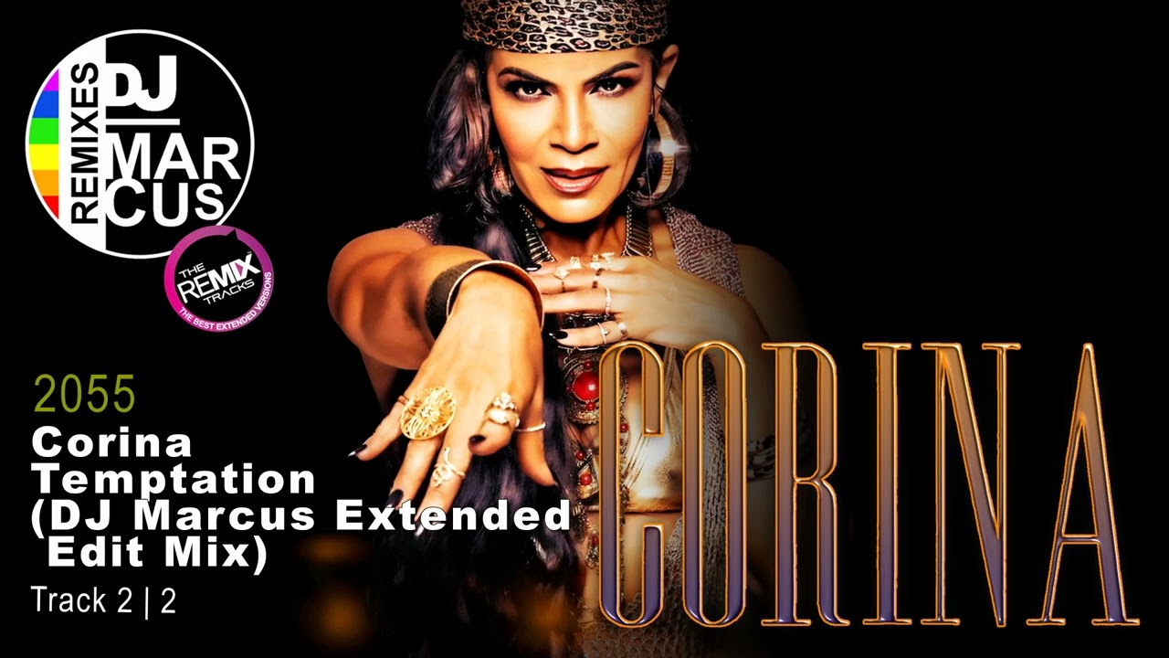 Corina - Temptation (DJ Marcus Extended Edit Mix)