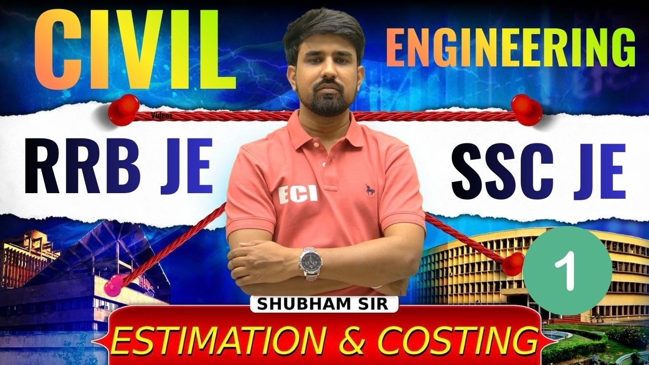 ESTIMATION & COSTING | UPSSSC JE | RRB JE | SSC JE 🔥  |   #sureshsir #rrbje #rrbalp #sscje #upsssc