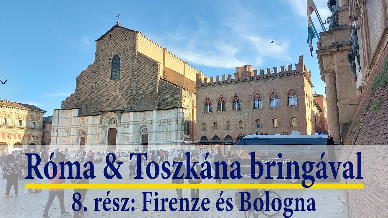 🚴 Róma és Toszkána bringával 🎥 8. rész (Firenze és Bologna) ⛺