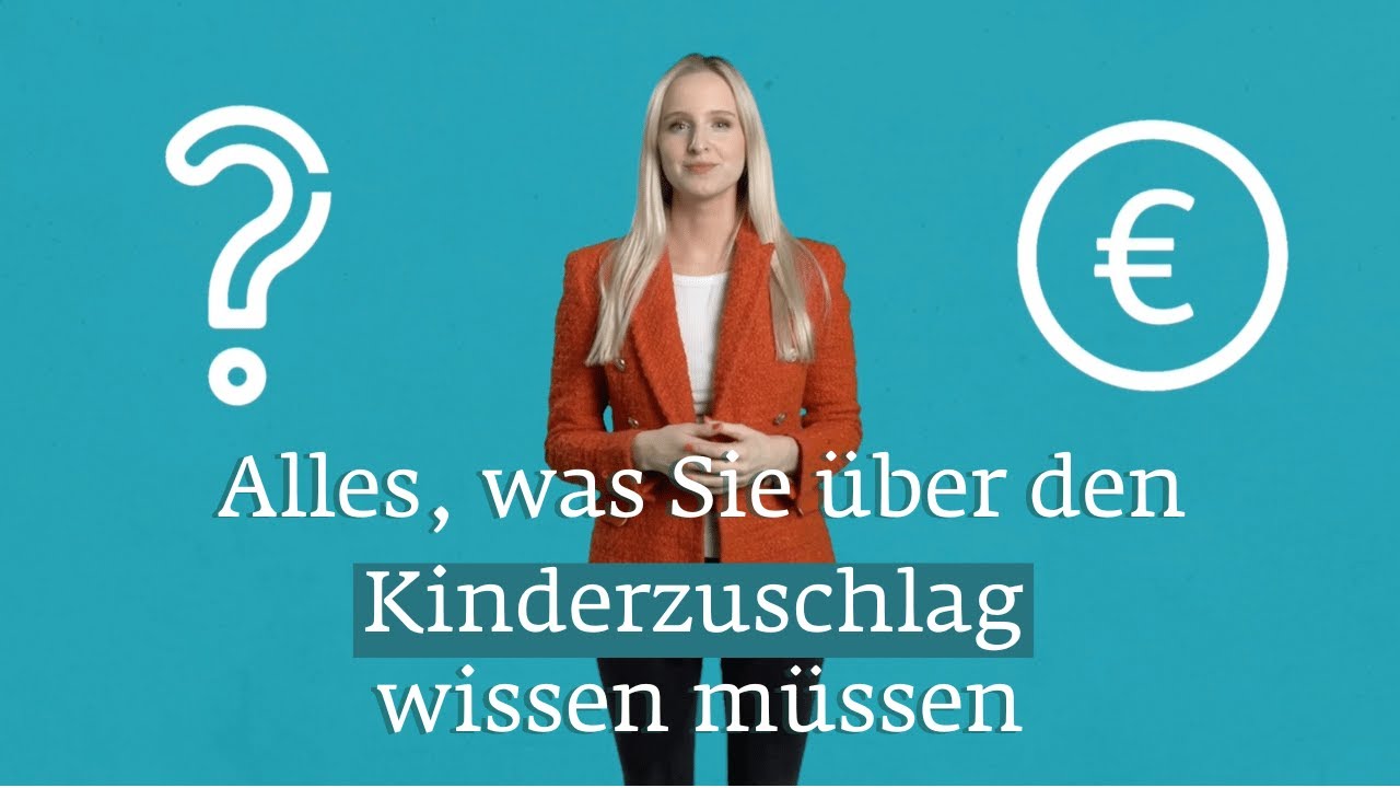 Alles, was Sie über den Kinderzuschlag wissen müssen