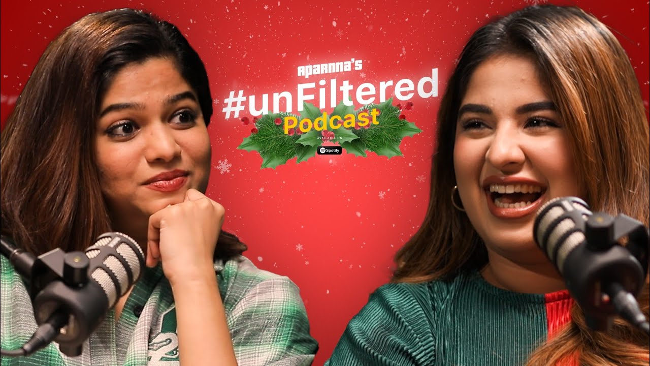Unfiltered ft.Aparna Thomas | Ep.06