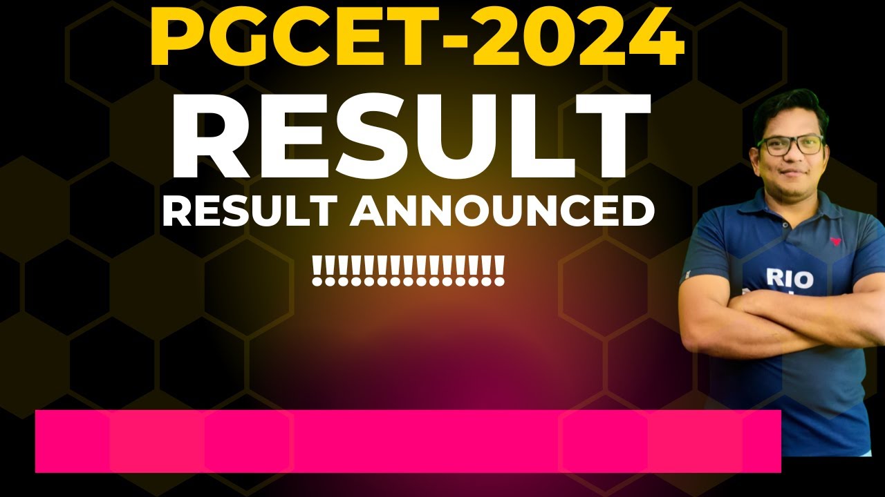PGCET 2024 update | MBA - MCA | Result Announced !!!!!!!!!!
