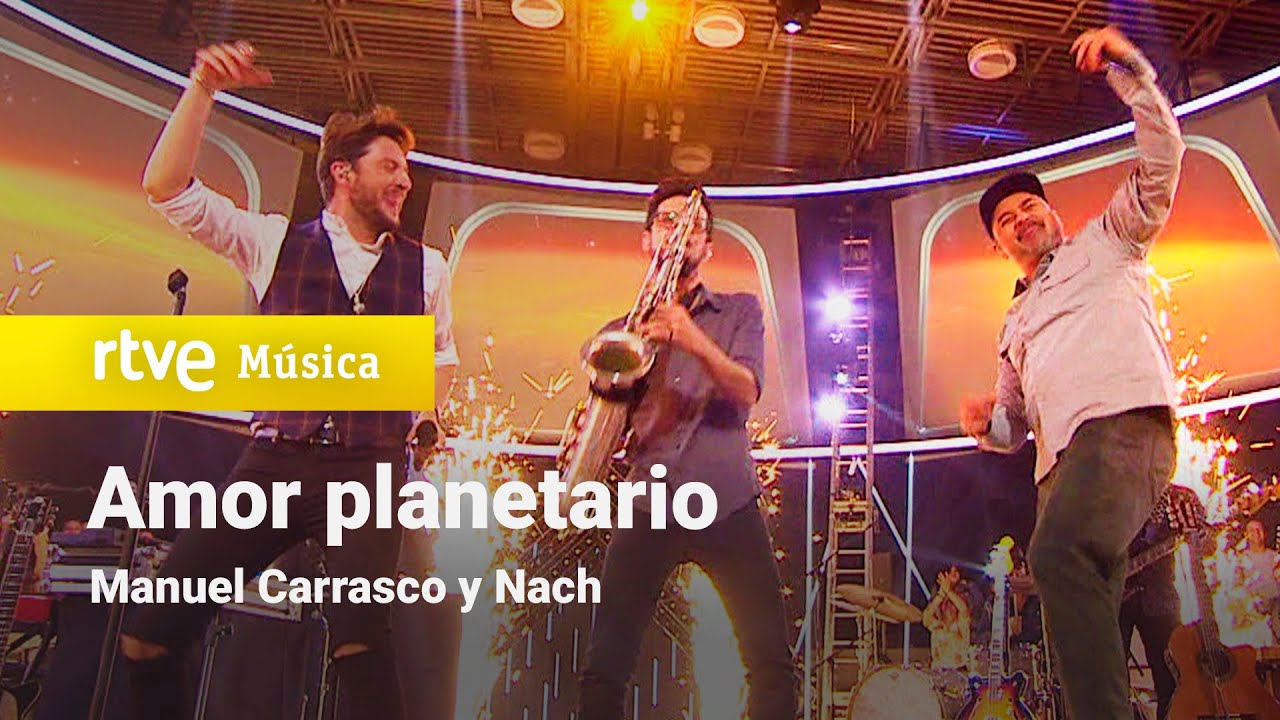 Manuel Carrasco y Nach - 