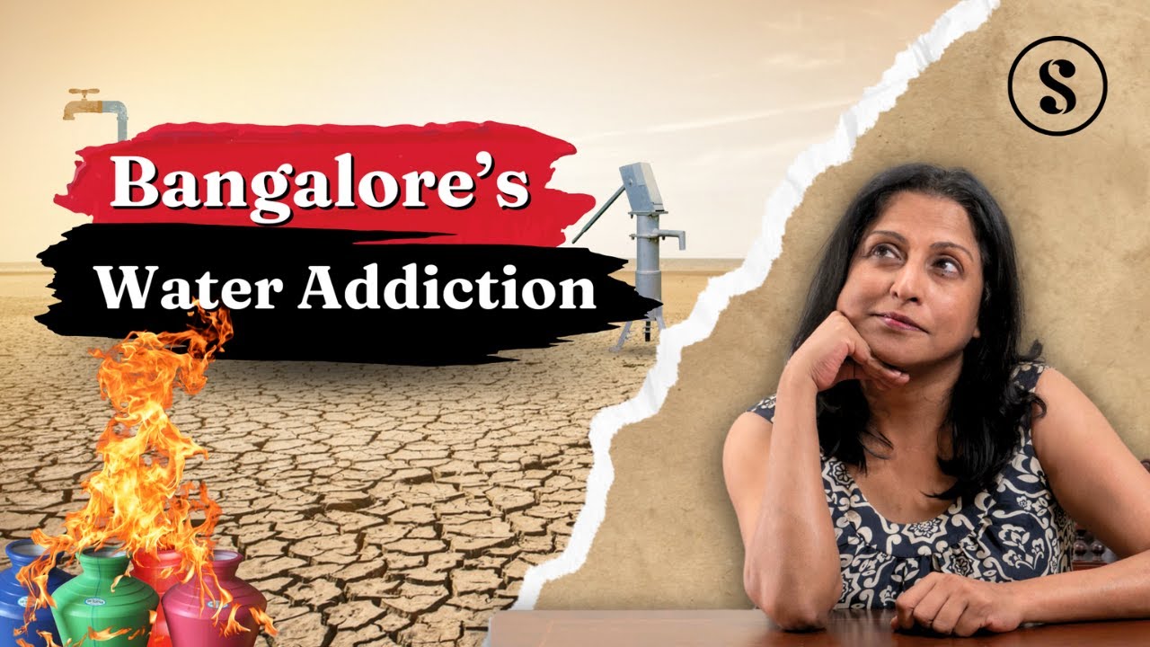 Why is Bangalore Drying Out? | Bangalore's Water Woes | Splainer | 2024