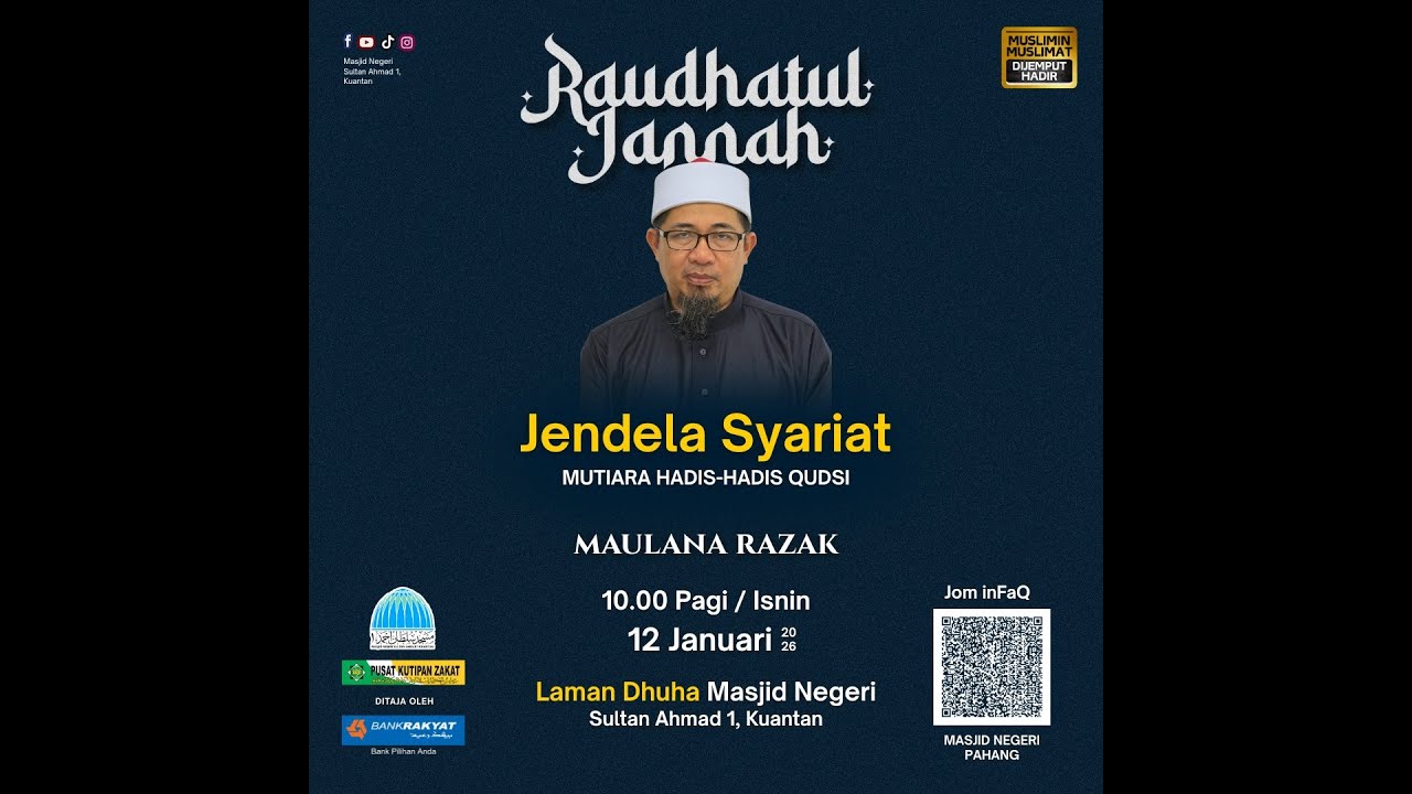 𝐑𝐚𝐮𝐝𝐡𝐚𝐭𝐮𝐥 𝐉𝐚𝐧𝐧𝐚𝐡 segmen 𝐉𝐞𝐧𝐝𝐞𝐥𝐚 𝐒𝐲𝐚𝐫𝐢𝐚𝐭 oleh Maulana Razak