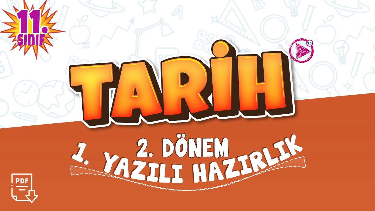 11. Sınıf Tarih 2. Dönem 1. Yazılı Çalışması