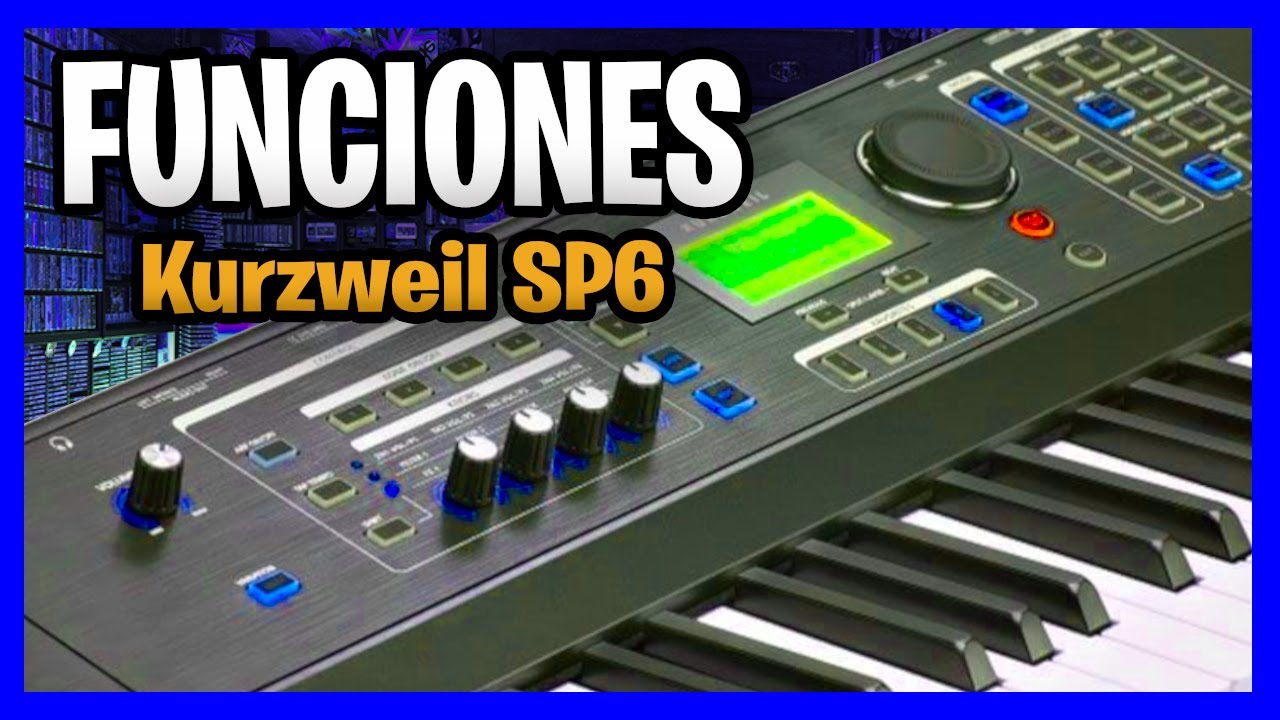 ✅ Funciones del KURZWEIL SP6 88 Teclas 🎹 REVIEW - TUTORIAL -OPINION - Piano profesional