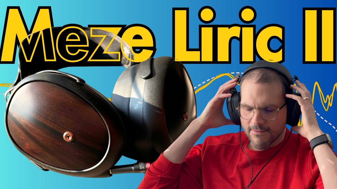 The perfect closed-back headphones? Meze Liric II review + Liric 1 Comparison