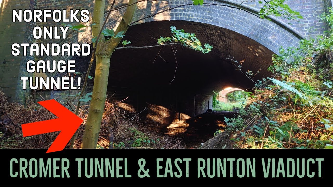Cromer Tunnel & East Runton Viaduct Disused Railway Explore
