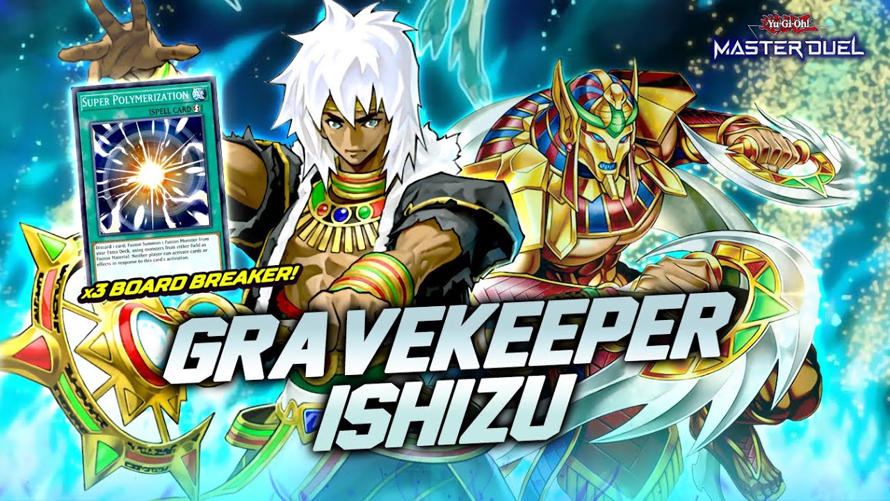 GRAVEYARD LOCK!! GRAVEKEEPER ISHIZU With 3 SUPER POLYMERIZATION! [ Master Duel ]