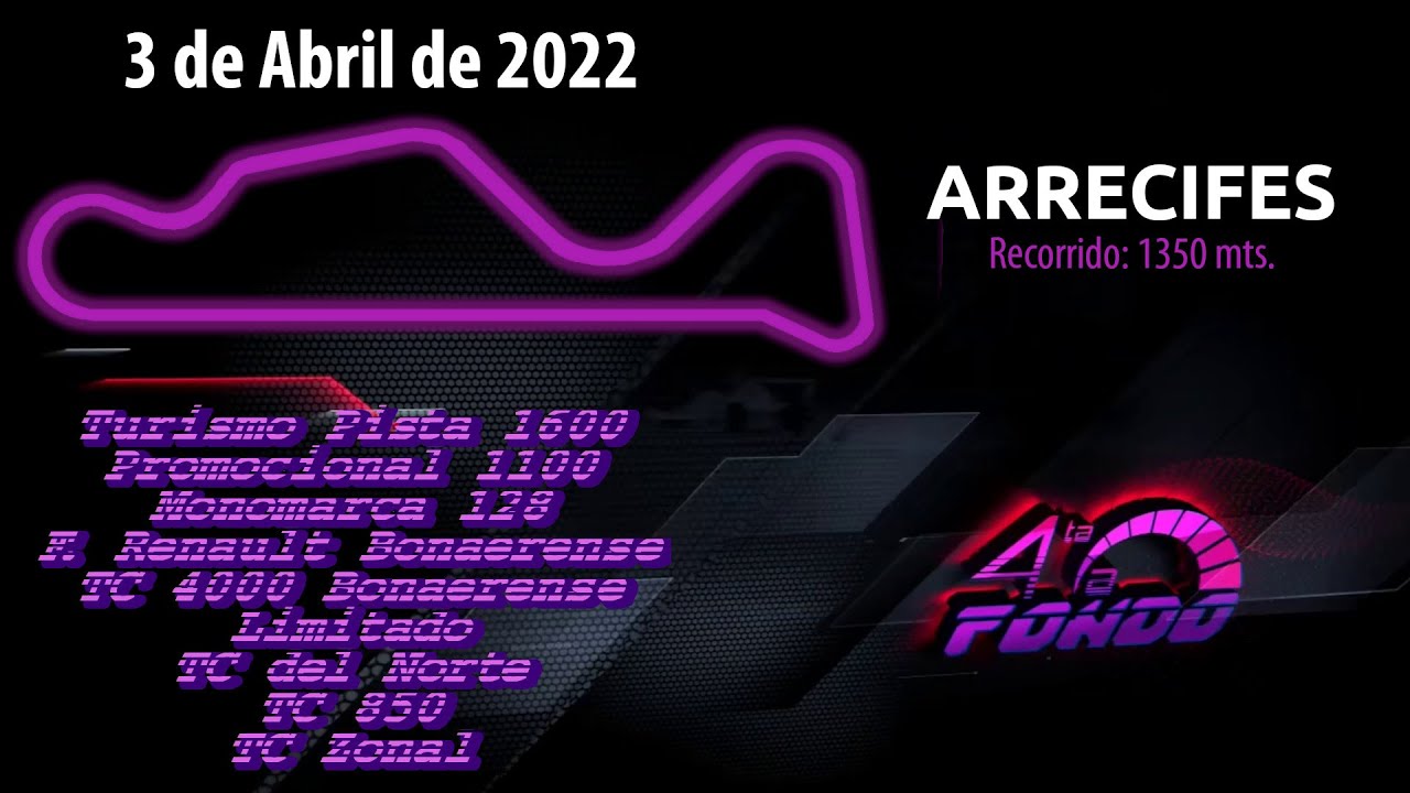 Segunda Fecha de FEDENOR - Arrecifes - 03/04/2022 - Cuarta a Fondo