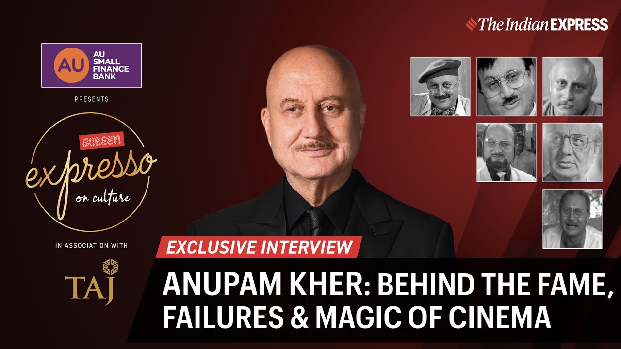Anupam Kher Interview: Life, Lessons, Legacy & Price of Success | Anupam Kher Exclusive | Expresso